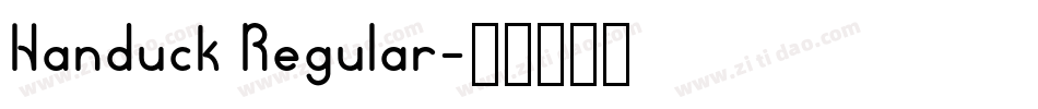 Handuck Regular字体转换